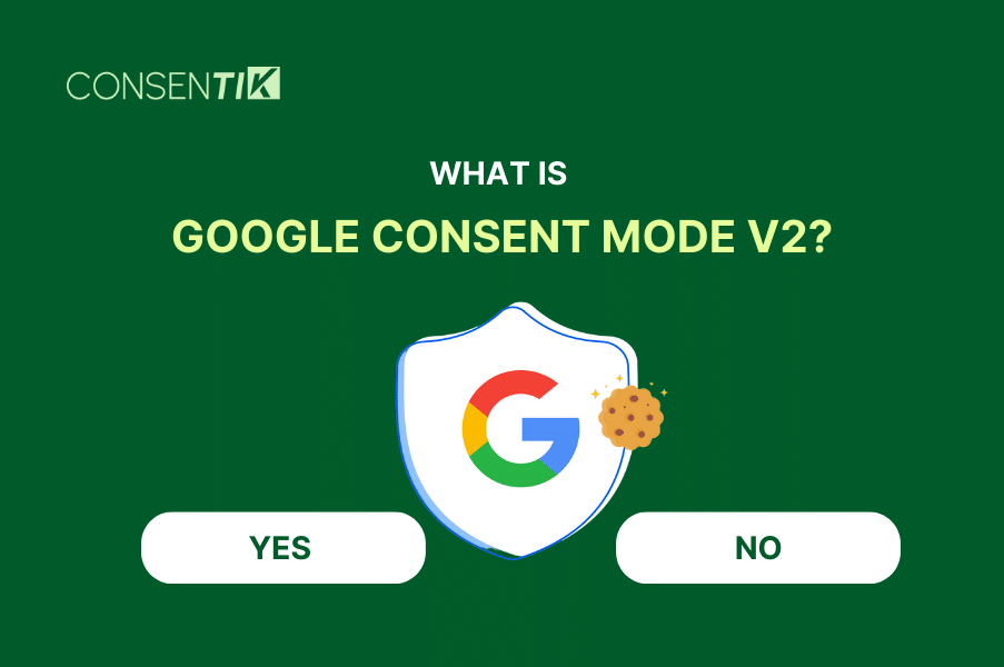 What is Google Consent Mode V2