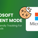 Microsoft Consent Mode: Privacy-Friendly Tracking for Microsoft Ads