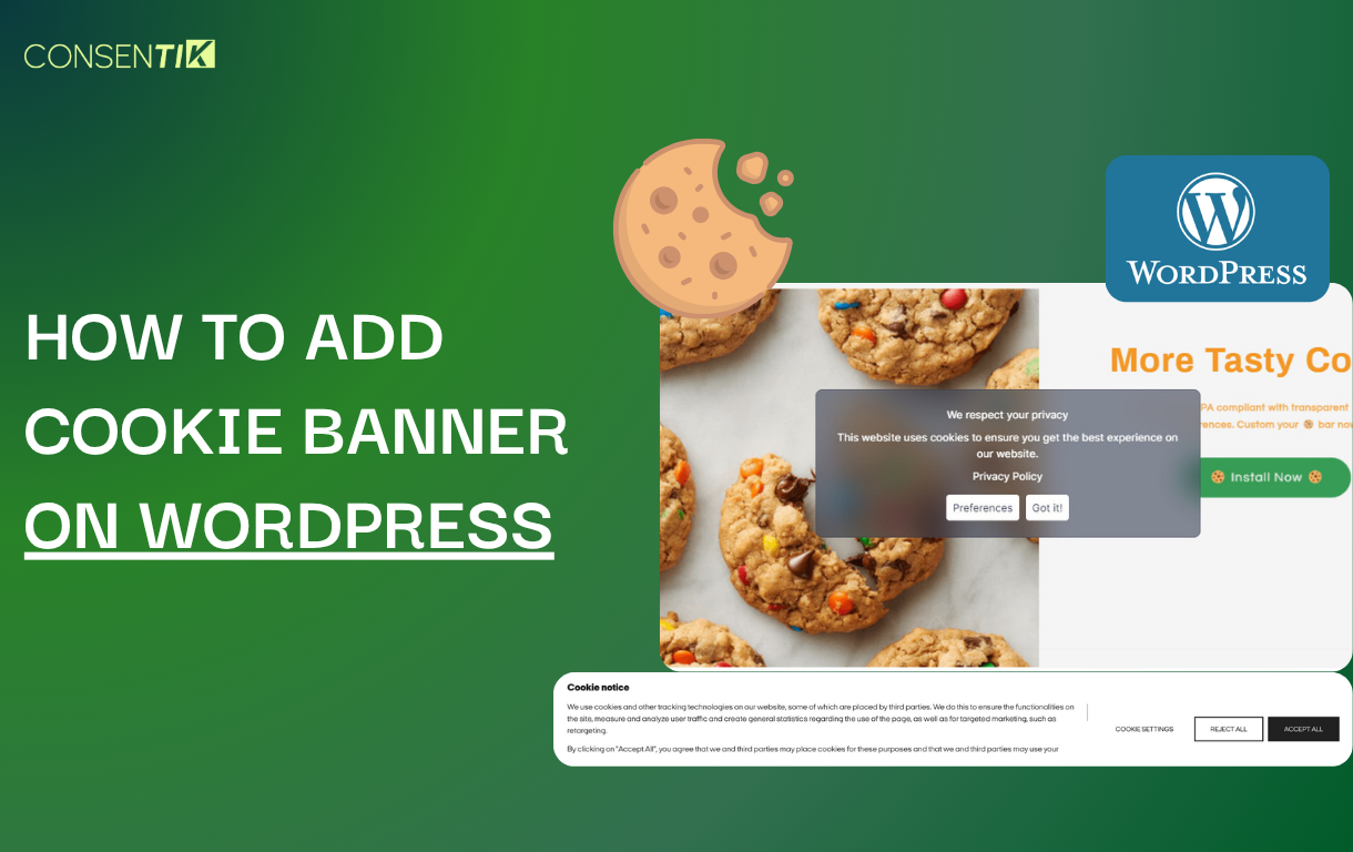 How To Add Cookie Banner On Wordpress Sites Consentik How To Add Cookie Banner On Wordpress Sites Consentik