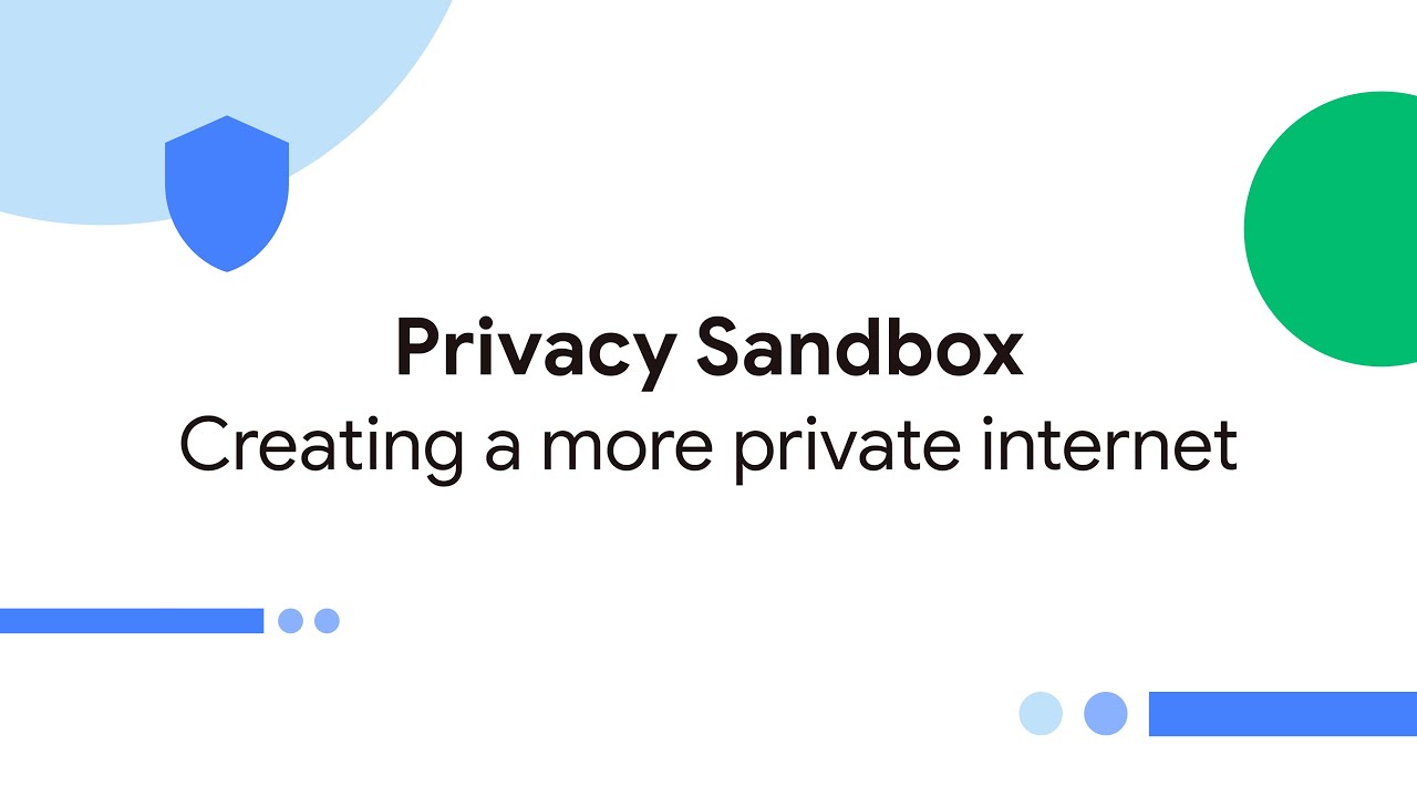 Privacy Sandbox Initiative