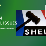 SHEIN Legal Issues: What Online Sellers Can Learn